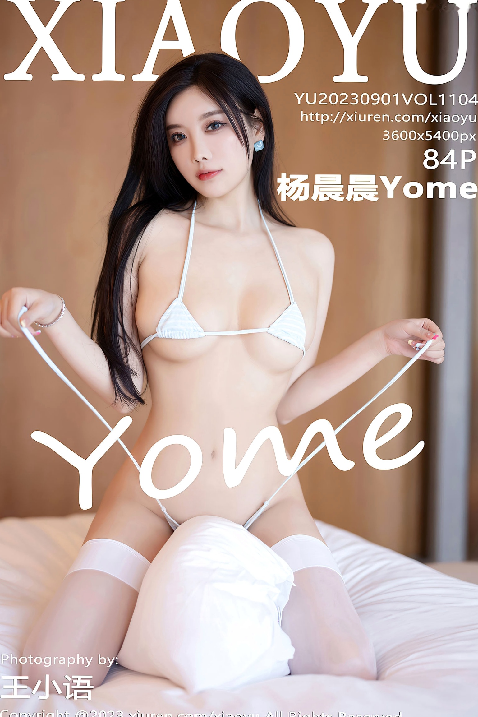 XiaoYu语画界-杨晨晨Yome私房摄影,淡蓝色紧身吊带与白色比基尼,极致美腿傲人曲线,性感女神居家大尺度诱惑写真