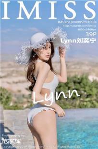 [IMISS]高清写真图 2019.08.09 VOL.368 Lynn刘奕宁