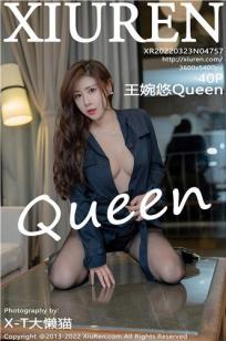 [XiuRen]高清写真图 2022.03.23 No.4757 王婉悠Queen