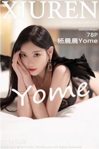 [XiuRen]高清写真图 2022.08.23 No.5479 杨晨晨Yome