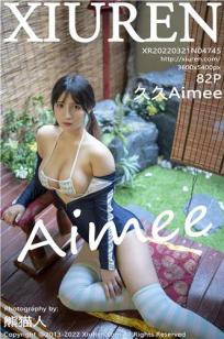 [XiuRen]高清写真图 2022.03.21 No.4745 久久Aimee