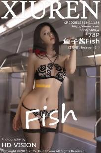 [XiuRen]高清写真图 2025.12.31 No.11186 鱼子酱Fish 地铁场景