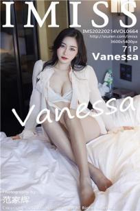 [IMISS]高清写真图 2022.02.14 VOL.664 Vanessa