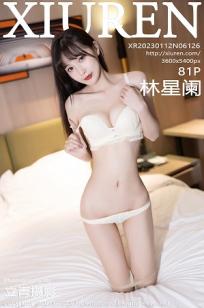[XiuRen]高清写真图 2023.01.12 No.6126 林星阑 制服美腿
