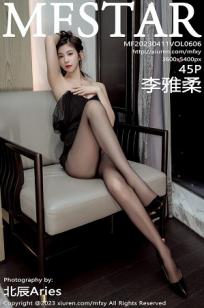 [MFStar]高清写真图 2023.04.11 VOL.606 李雅柔182CM 黑丝美腿
