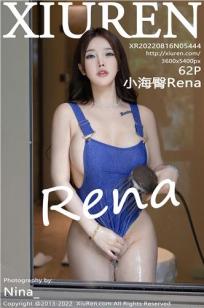 [XiuRen]高清写真图 2022.08.16 No.5444 小海臀Rena