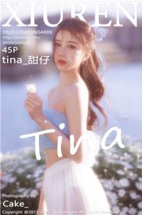 [XiuRen]高清写真图 2022.04.19 No.4888 tina_甜仔