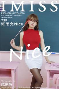 [IMISS]高清写真图 2022.03.11 VOL.670 张思允Nice