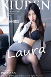 [XiuRen]高清写真图 2022.11.02 No.5795 laura阿姣 黑丝美腿