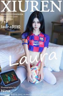 [XiuRen]高清写真图 2022.12.15 No.6004 laura阿姣 美腿足球