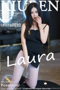 [XiuRen]高清写真图 2023.02.24 No.6319 laura阿姣 丝袜美腿